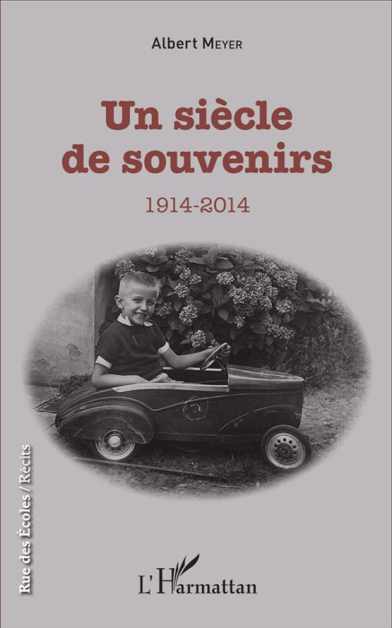 Emprunter Un siècle de souvenirs (1914-2014) livre