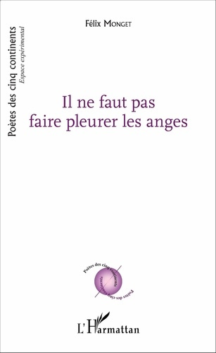Emprunter Il ne faut pas faire pleurer les anges livre