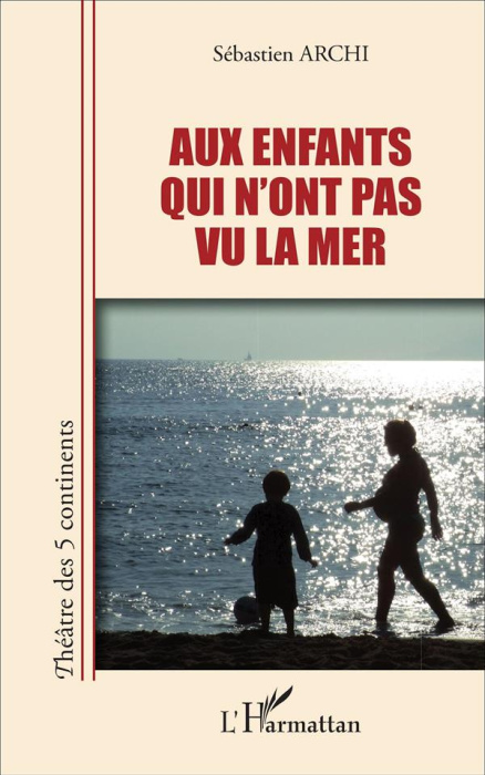 Emprunter Aux enfants qui n'ont pas vu la mer livre
