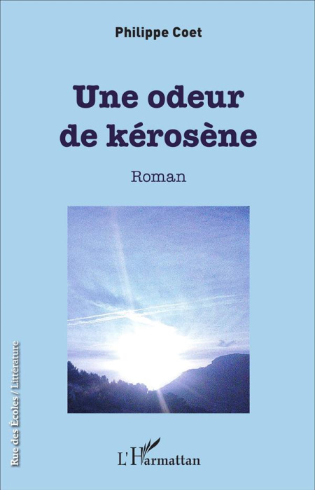 Emprunter Une odeur de kérosène livre