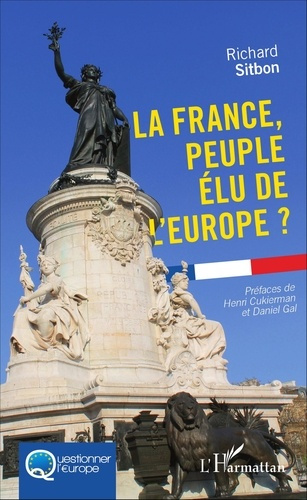 Emprunter La France, peuple élu de l'Europe ? livre