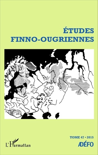 Emprunter Etudes finno-ougriennes N° 47/2015 livre