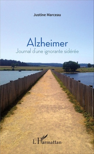 Emprunter Alzheimer. Journal d'une ignorante sidérée livre