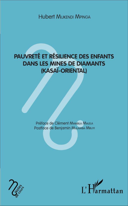 Emprunter Pauvreté et résilience des enfants dans les mines de diamants (Kasaï-Oriental) livre