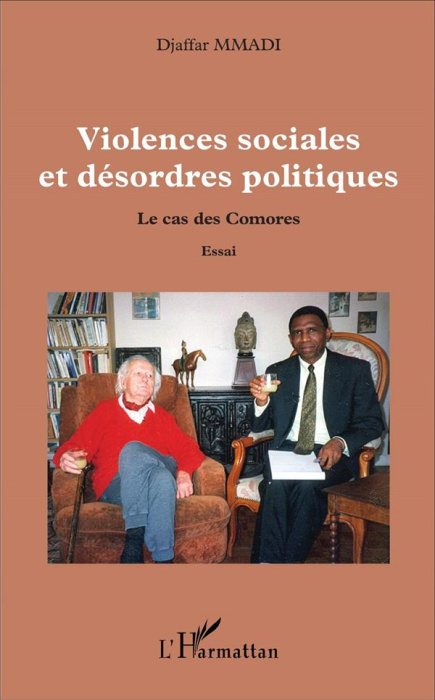 Emprunter VIOLENCES SOCIALES ET DESORDRES POLITIQUES - LE CAS DES COMORES - ESSAI livre