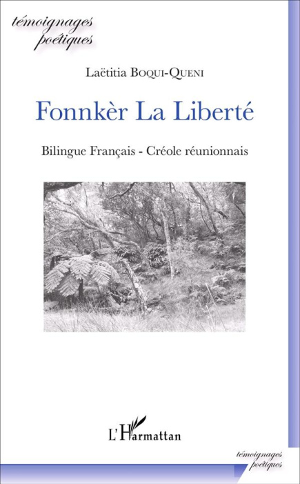 Emprunter Fonnkèr La Liberté. Edition bilingue français-créole réunionnais livre