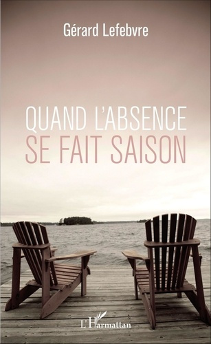 Emprunter Quand l'absence se fait saison livre