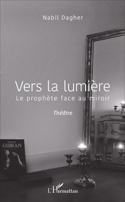 Emprunter Vers la lumière. Le prophète face au miroir livre