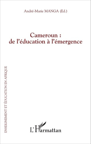 Emprunter Cameroun : de l'éducation à l'émergence livre