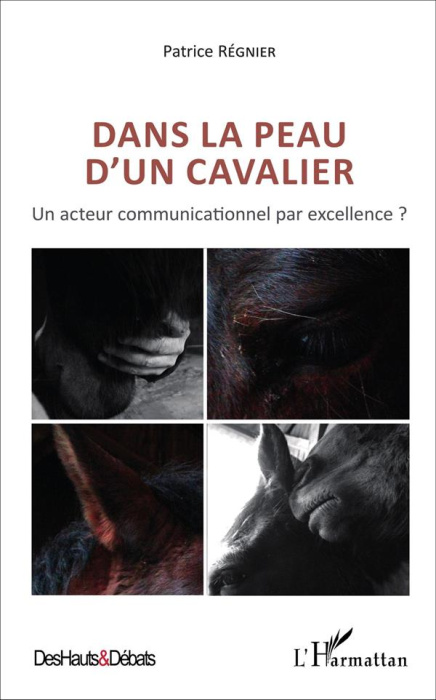 Emprunter Dans la peau d'un cavalier. Un acteur communicationnel par excellence ? livre