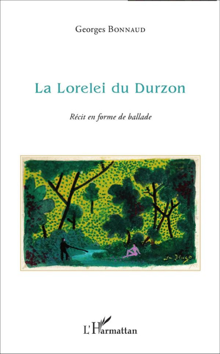 Emprunter La Lorelei du Durzon. Récit en forme de ballade livre