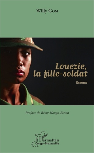 Emprunter Louezie, la fille-soldat livre