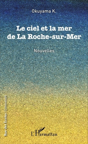 Emprunter Le ciel et la mer de La Roche-sur-Mer livre