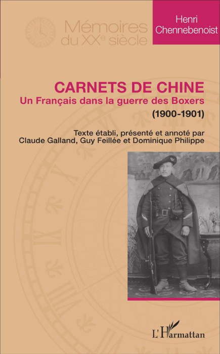 Emprunter Carnets de Chine. Un Français dans la guerre des Boxers (1900-1901) livre