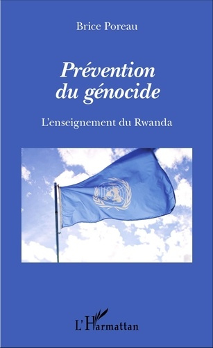 Emprunter Prévention du génocide. L'enseignement du Rwanda livre