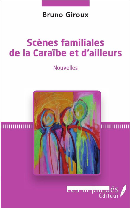 Emprunter Scènes familiales de la Caraïbe et d'ailleurs livre