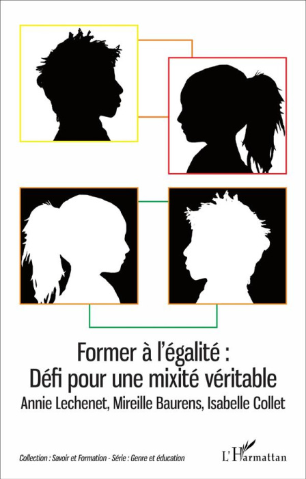 Emprunter Former à l'égalité : défi pour une mixité véritable livre