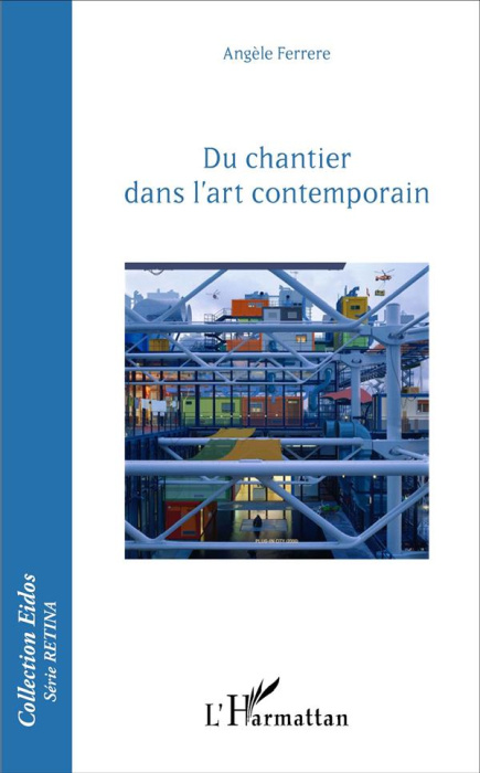 Emprunter Du chantier dans l'art contemporain livre