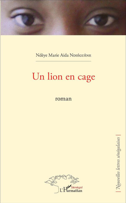 Emprunter Un lion en cage livre