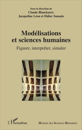 Emprunter Modélisations et sciences humaines. Figurer, interpréter, simuler livre