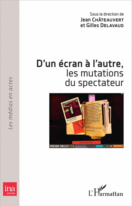 Emprunter D'un écran à l'autre, les mutations du spectateur livre