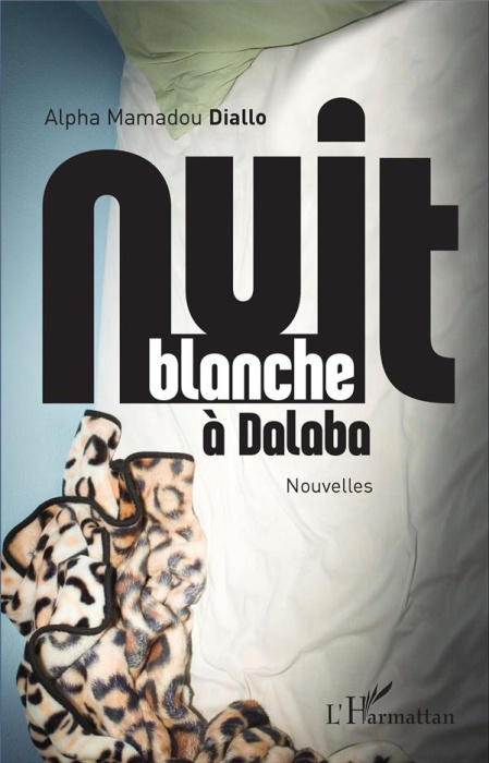 Emprunter Nuit blanche à Dalaba livre