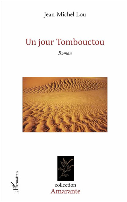 Emprunter Un jour Tombouctou livre