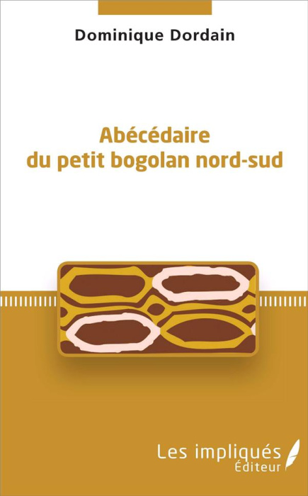 Emprunter Abécédaire du petit bogolan nord-sud livre
