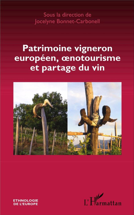 Emprunter Patrimoine vigneron européen, oenotourisme et partage du vin livre