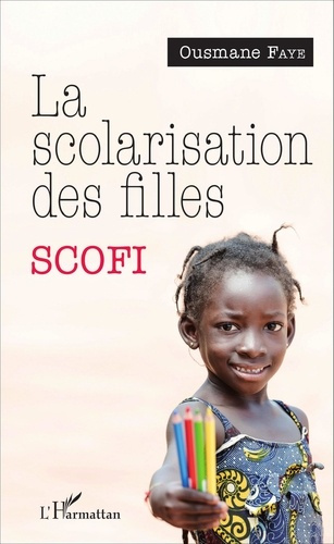 Emprunter La scolarisation des filles (SCOFI) livre