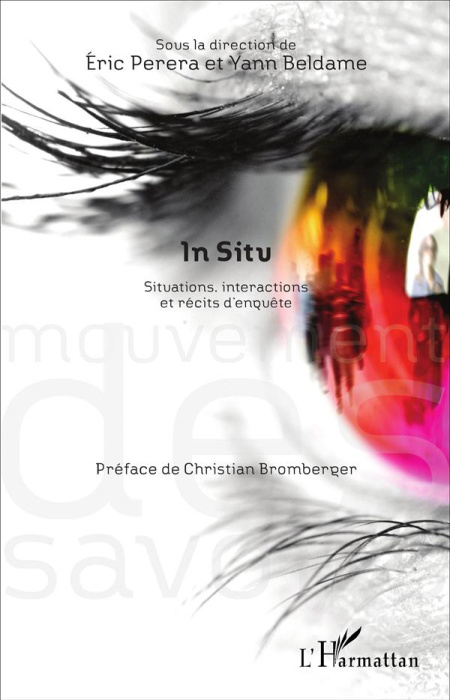 Emprunter In situ. Situations, interactions et récits d'enquête livre