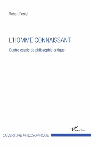 Emprunter L'homme connaissant. Quatre essais de philosophie critique livre