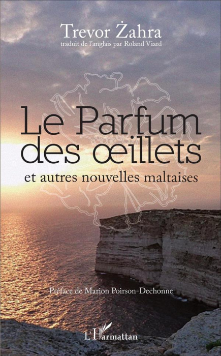 Emprunter Le parfum des oeillets et autres nouvelles maltaises livre