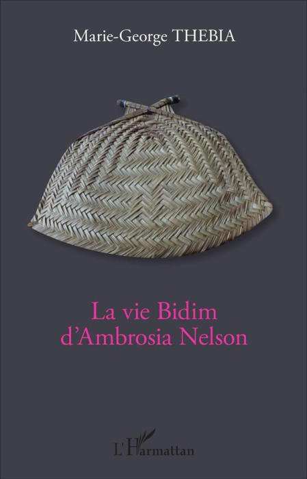 Emprunter La vie Bidim d'Ambrosia Nelson livre