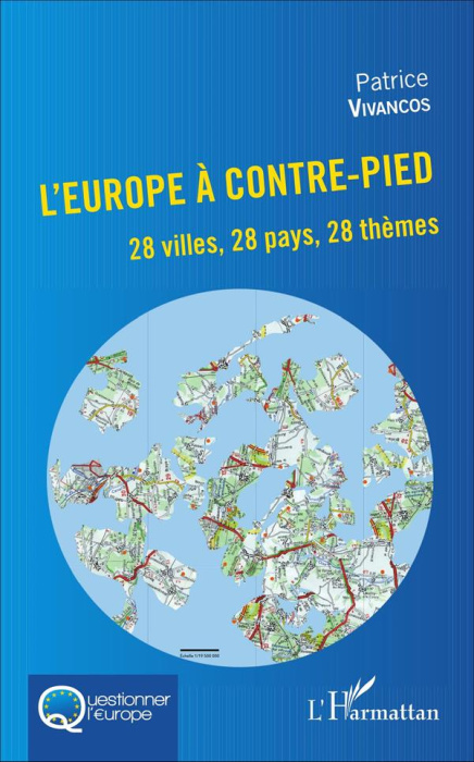 Emprunter L'Europe à contre-pied. 28 villes, 28 pays, 28 thèmes livre
