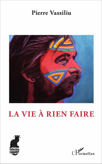 Emprunter La vie à rien faire livre