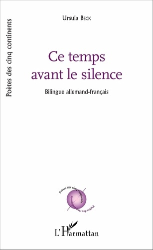 Emprunter Ce temps avant le silence. Edition bilingue français-allemand livre