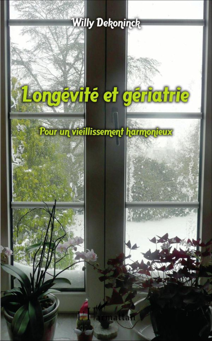 Emprunter Longévité et gériatrie. Pour un vieillissement harmonieux livre