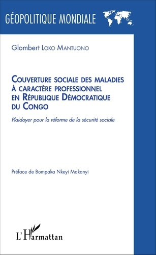Emprunter Couverture sociale des maladies à caractère professionnel en République Démocratique du Congo. Plaid livre