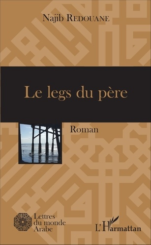 Emprunter Le legs du père livre