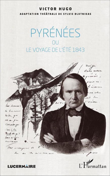 Emprunter Pyrénées ou le voyage de l'été 1843 livre