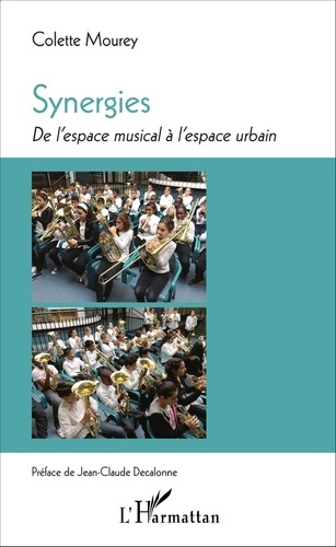 Emprunter Synergies. De l'espace musical à l'espace urbain livre