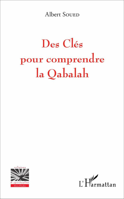 Emprunter Des clés pour comprendre la Qabalah livre