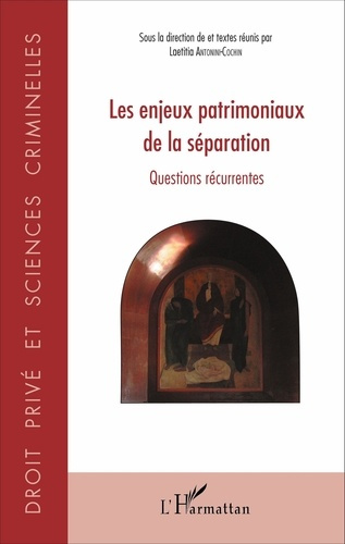 Emprunter Les enjeux patrimoniaux de la séparation. Questions récurrentes livre