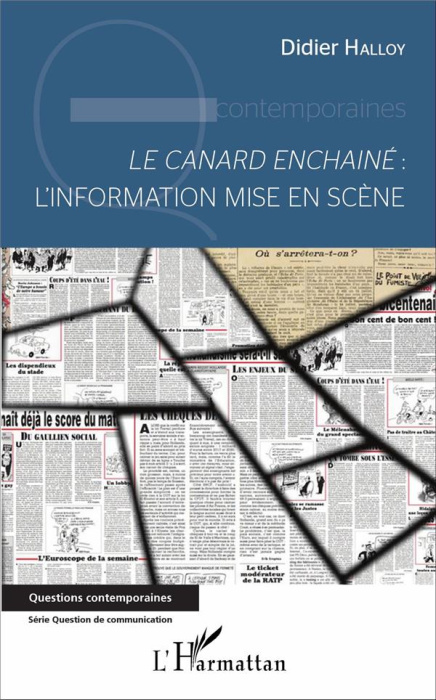 Emprunter Le canard enchaîné. L'information mise en scène livre
