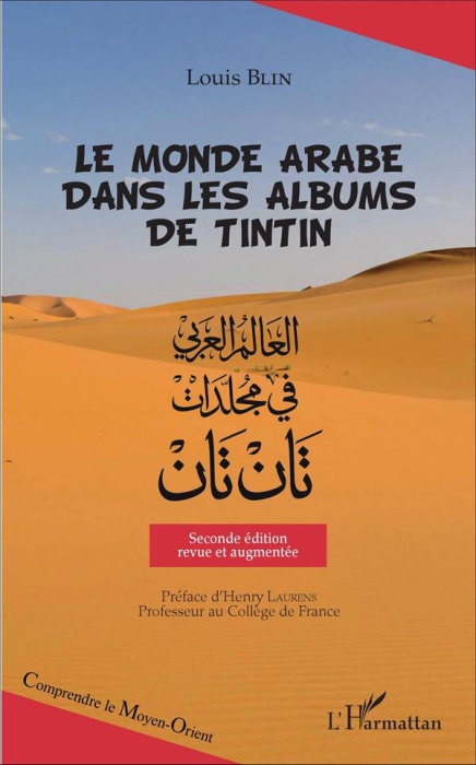 Emprunter Le monde arabe dans les albums de Tintin. 2e édition revue et augmentée livre