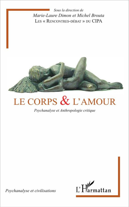 Emprunter Le corps & l'amour. Psychanalyse et anthropologie critique livre