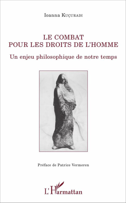 Emprunter Le combat pour les droits de l'homme. Un enjeu philosophique de notre temps livre