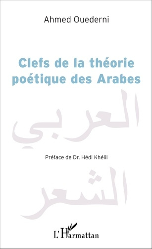 Emprunter Clefs de la théorie poétique des Arabes livre