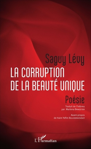 Emprunter La corruption de la beauté unique. Poésie livre